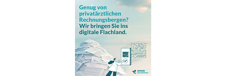 einfach-einreichen - Genug von privatärztlichen Abrechnungsbergen? Wir bringen Sie ins digitale Flachland!