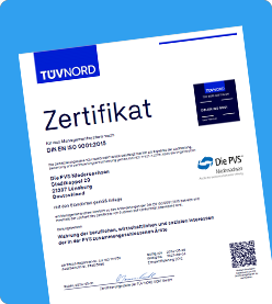 TÜV NORD Zertifikat für die PVS mit Fokus auf Qualität und Prozesssicherheit.